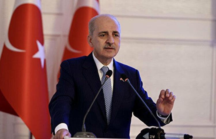 Numan Kurtulmuş: Bir tərəfdən dostluq əlaqələri davam edən bəzi dövlətlərin terror təşkilatlarına dəstək verdiklərini görürük 