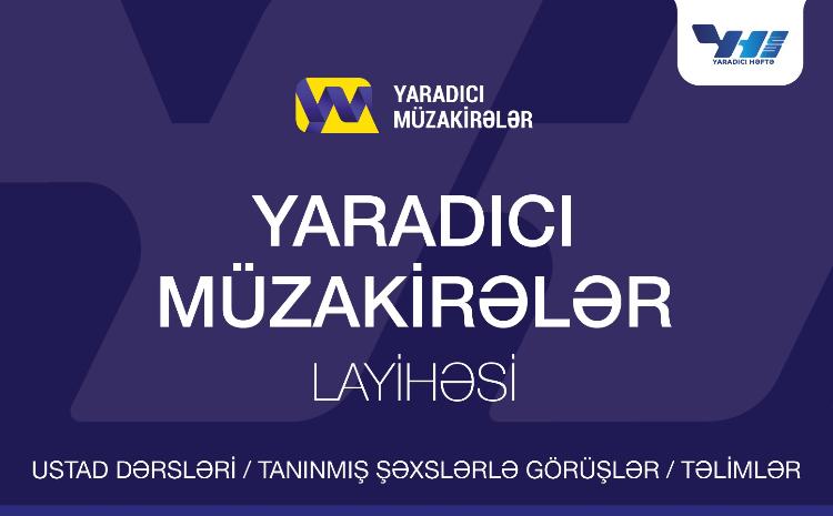 Mədəniyyət Nazirliyi "Creative Talks" layihəsini ictimaiyyətə təqdim edir 