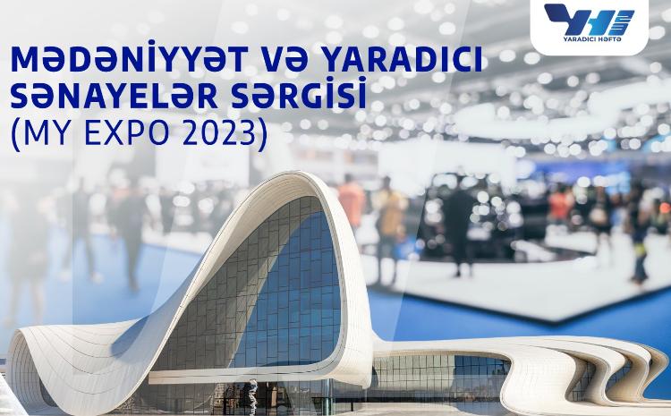 "Mədəniyyət və Yaradıcı Sənayelər Sərgisi" keçiriləcək 