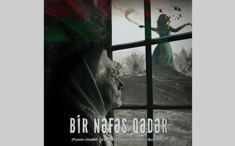 Zəfər Günü Musiqili Teatrda - "Bir nəfəs qədər" 