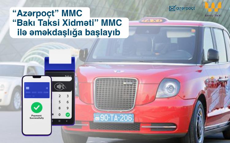 “Azərpoçt” MMC “Bakı Taksi Xidməti” MMC ilə əməkdaşlığa başlayıb 