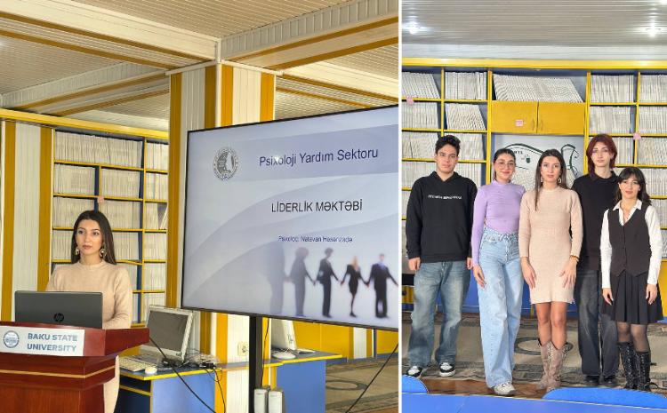 BDU-nun Psixoloji yardım sektorunun “Liderlik məktəbi” layihəsi yekunlaşıb 
