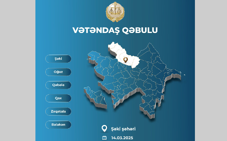 Ədliyyə naziri Şəki şəhərində vətəndaşları qəbul edəcək 