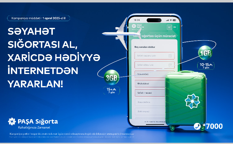 PAŞA Sığorta səyahətə gedən müştərilərinə hədiyyə internet paket təqdim edir! 