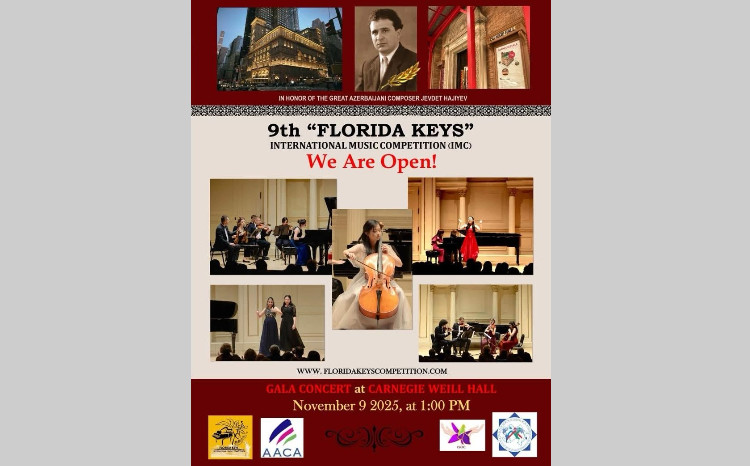 ABŞ-də Üzeyir Hacıbəylinin 140 illik yubileyinə həsr edilən IX “Florida Keys” Beynəlxalq Musiqi Müsabiqəsi 