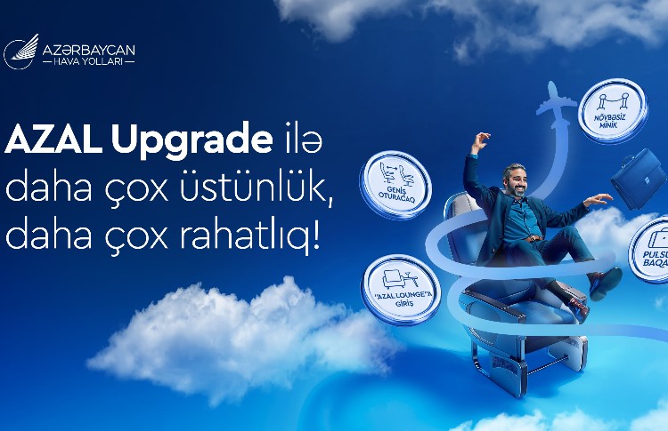 AZAL предоставляет пассажирам возможность более выгодно повысить класс обслуживания 