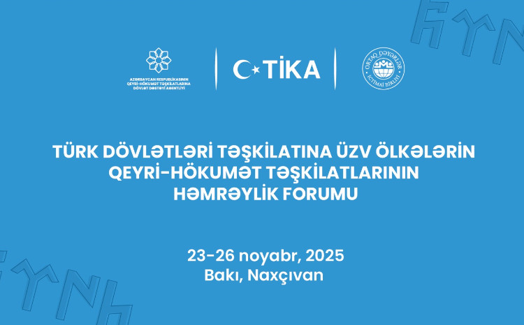 İlk dəfə Türk Dövlətləri Təşkilatına üzv ölkələrin qeyri-hökumət təşkilatlarının həmrəylik forumu keçiriləcək 