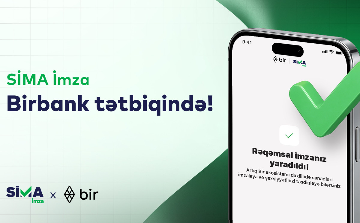 Цифровая подпись SİMA теперь в Birbank! 