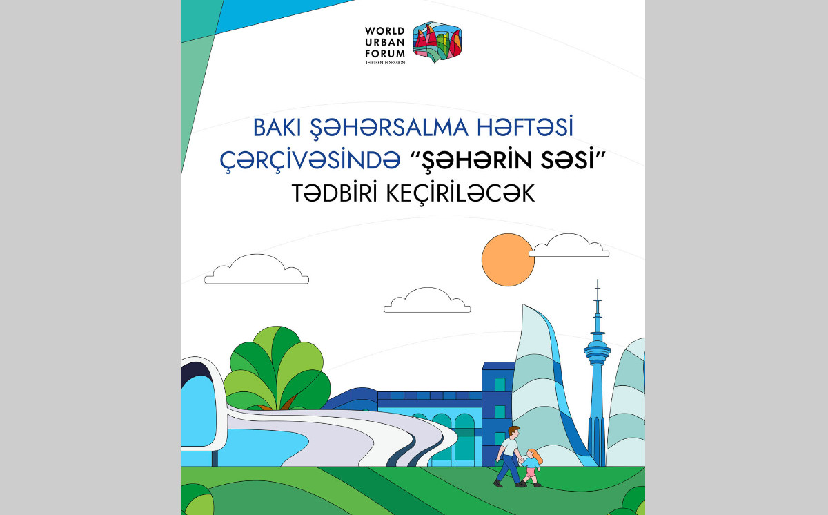 Baku Urban Week to Host Voice of the City 