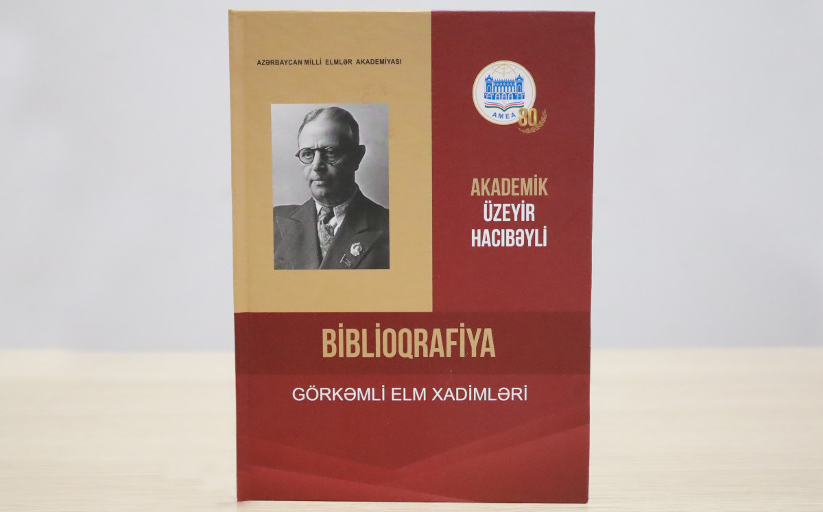 Dahi Azərbaycan bəstəkarı Üzeyir Hacıbəyliyə həsr olunmuş biblioqrafik göstərici nəşr edilib 