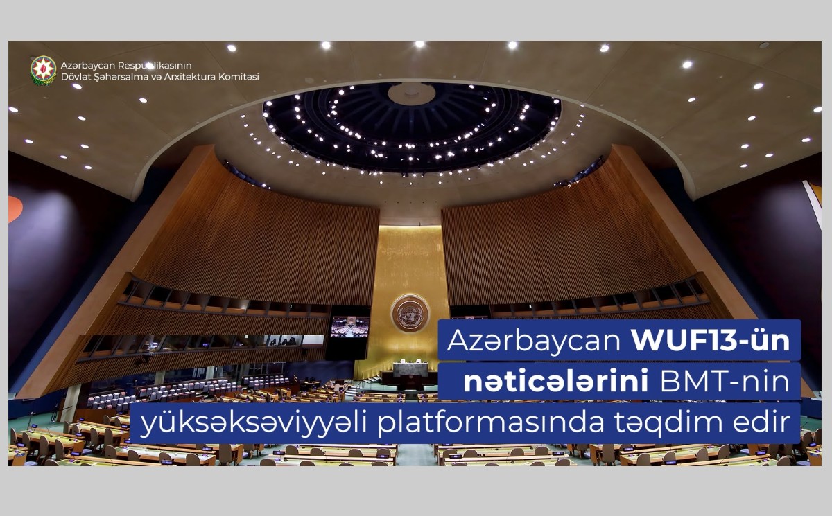 Азербайджан представит результаты WUF13 на заседании высокого уровня ООН 