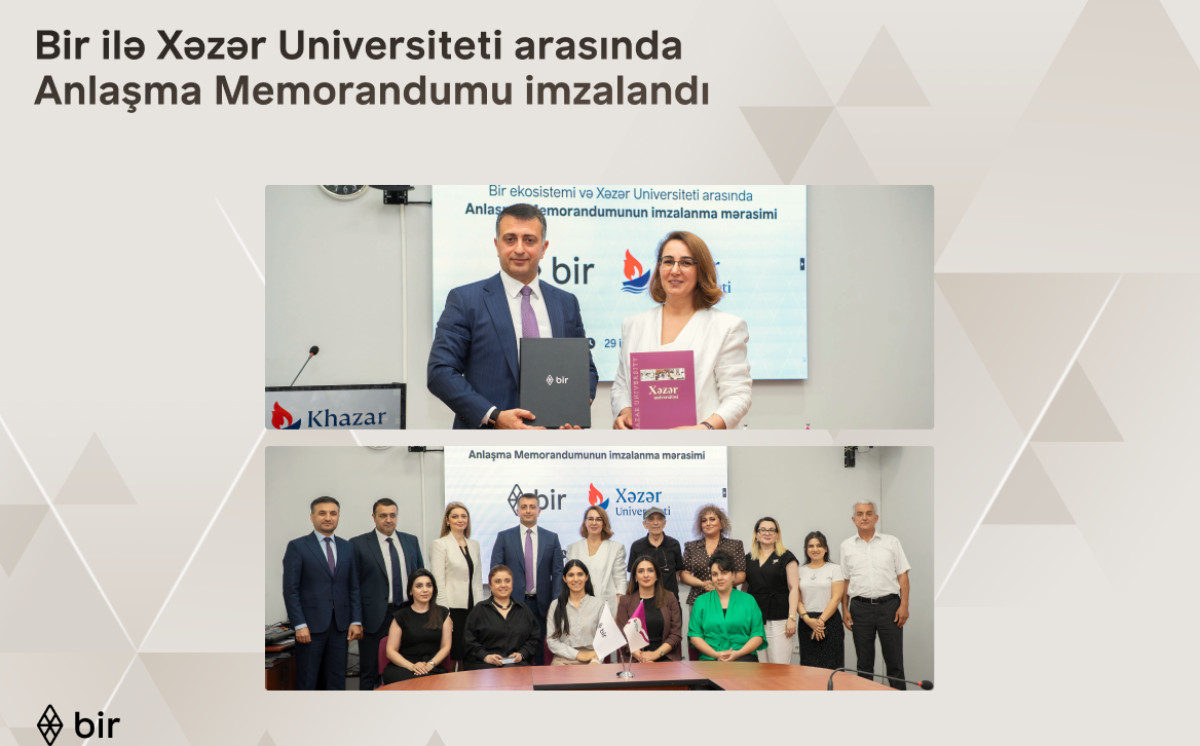 Bir və Xəzər Universiteti gələcəyin peşəkarları üçün güclərini birləşdirir 