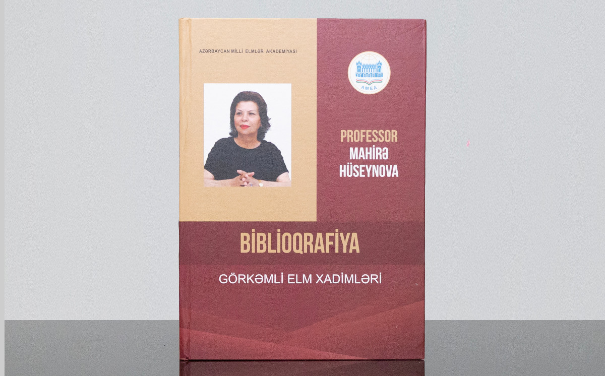 Professor Mahirə Hüseynovanın əsərlərinin biblioqrafiyası çapdan çıxıb 