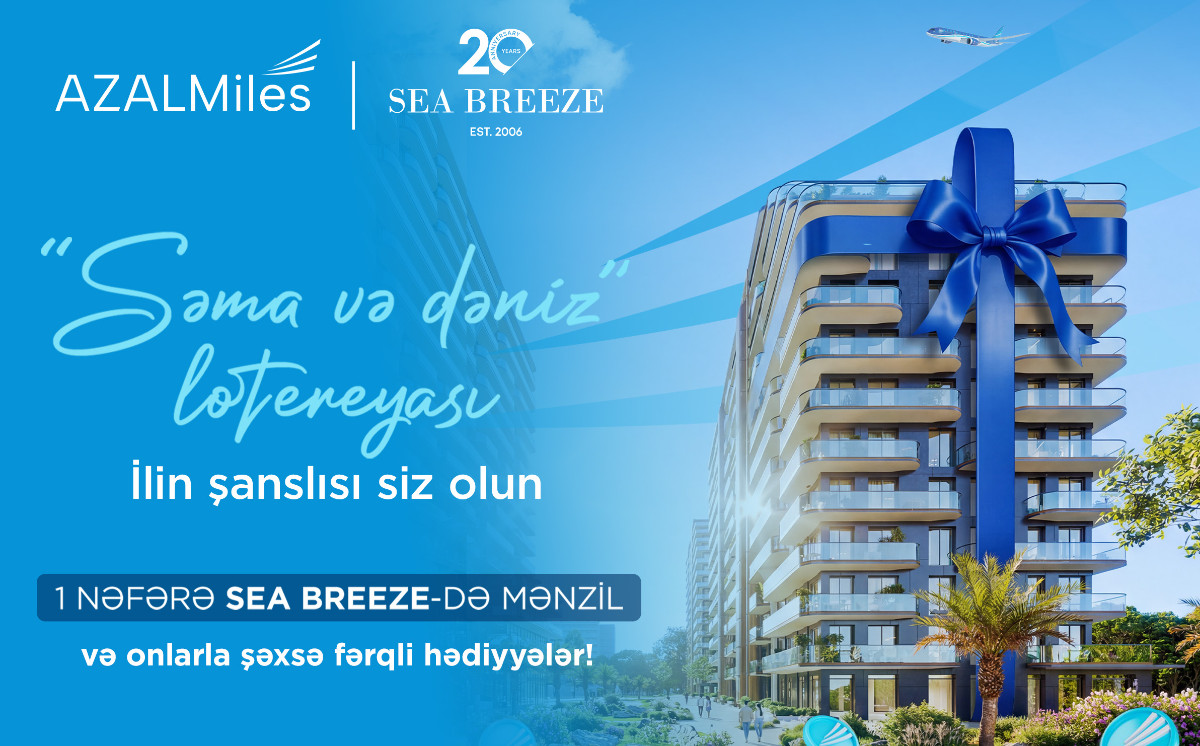 Azerbaijan Airlines and Sea Breeze Launch a Joint Lottery Campaign 