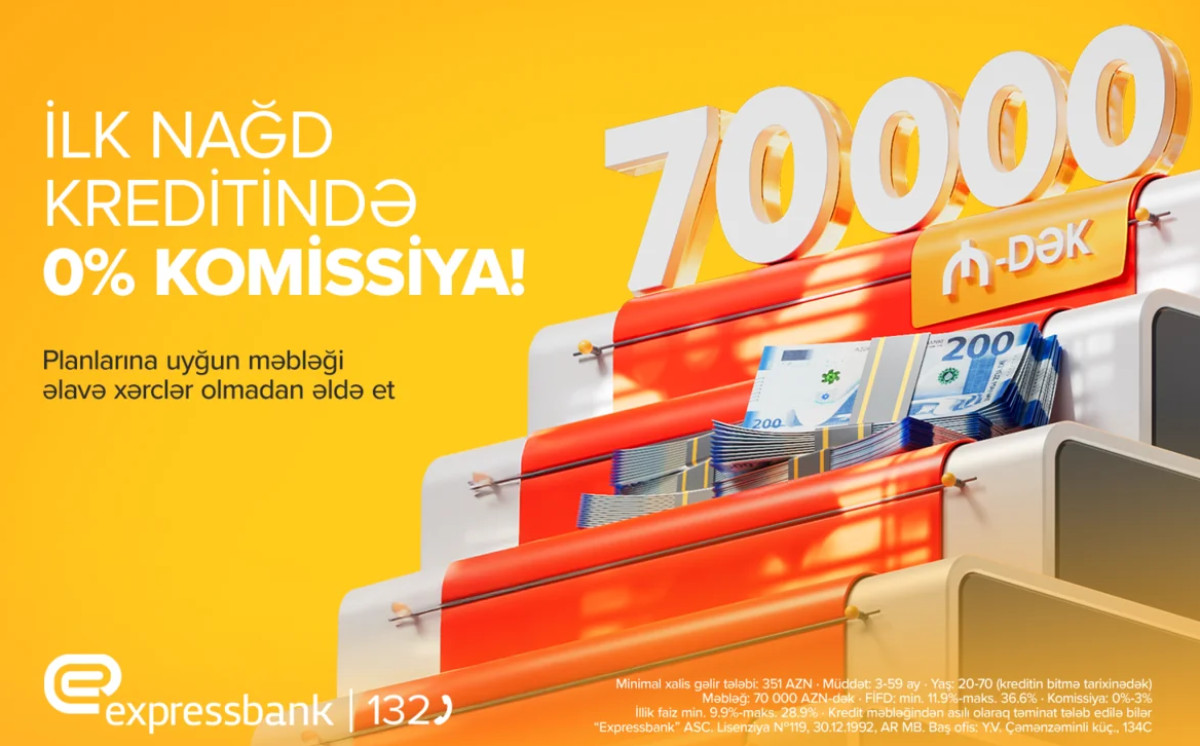 "Expressbank"dan ilk dəfə kredit götürənlərə XÜSUSİ TƏKLİF