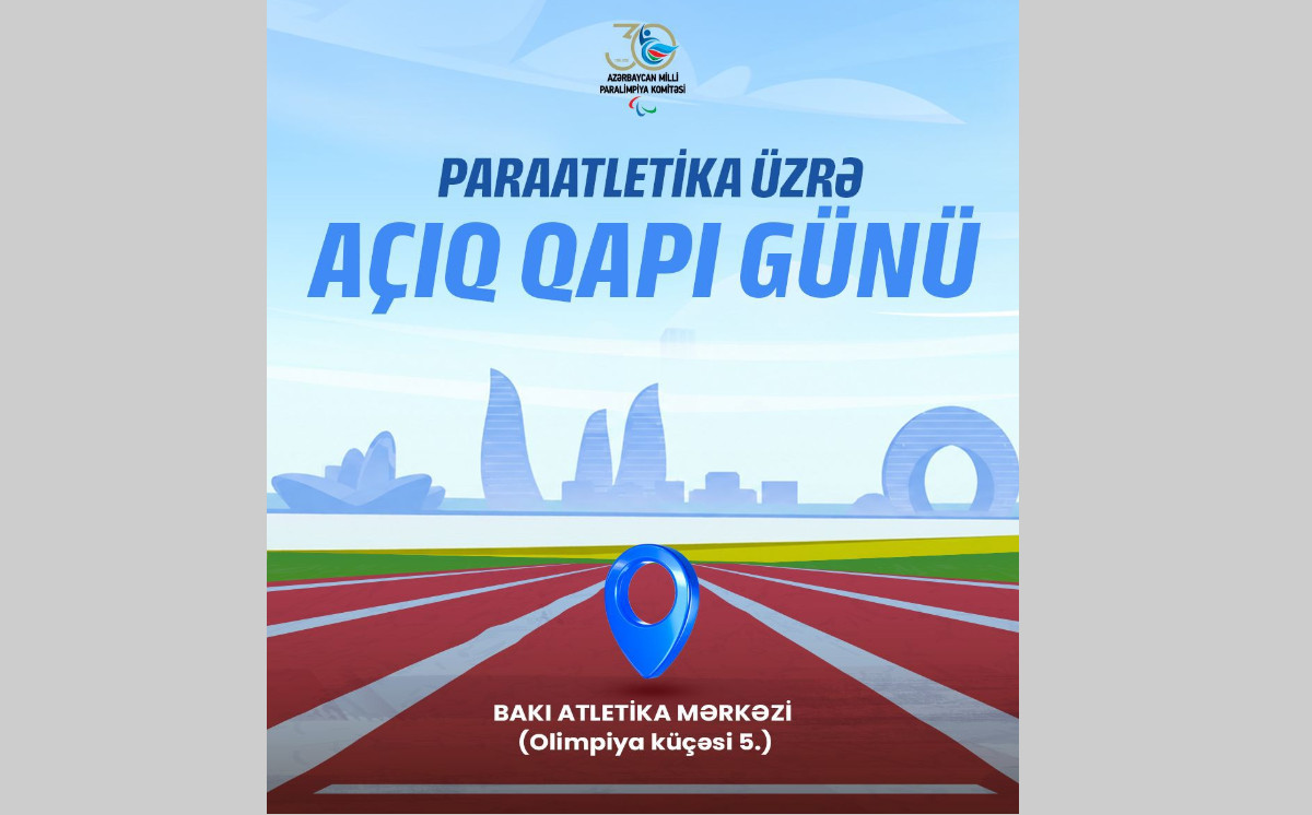 Paraatletika üzrə Açıq Qapı Günü keçiriləcək 