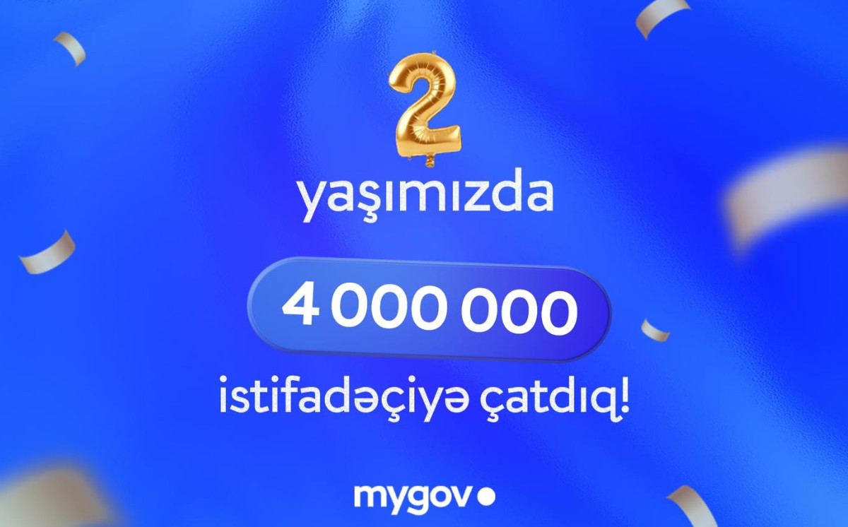 “mygov” platforması 2 yaşında 4 milyon istifadəçiyə çatıb 