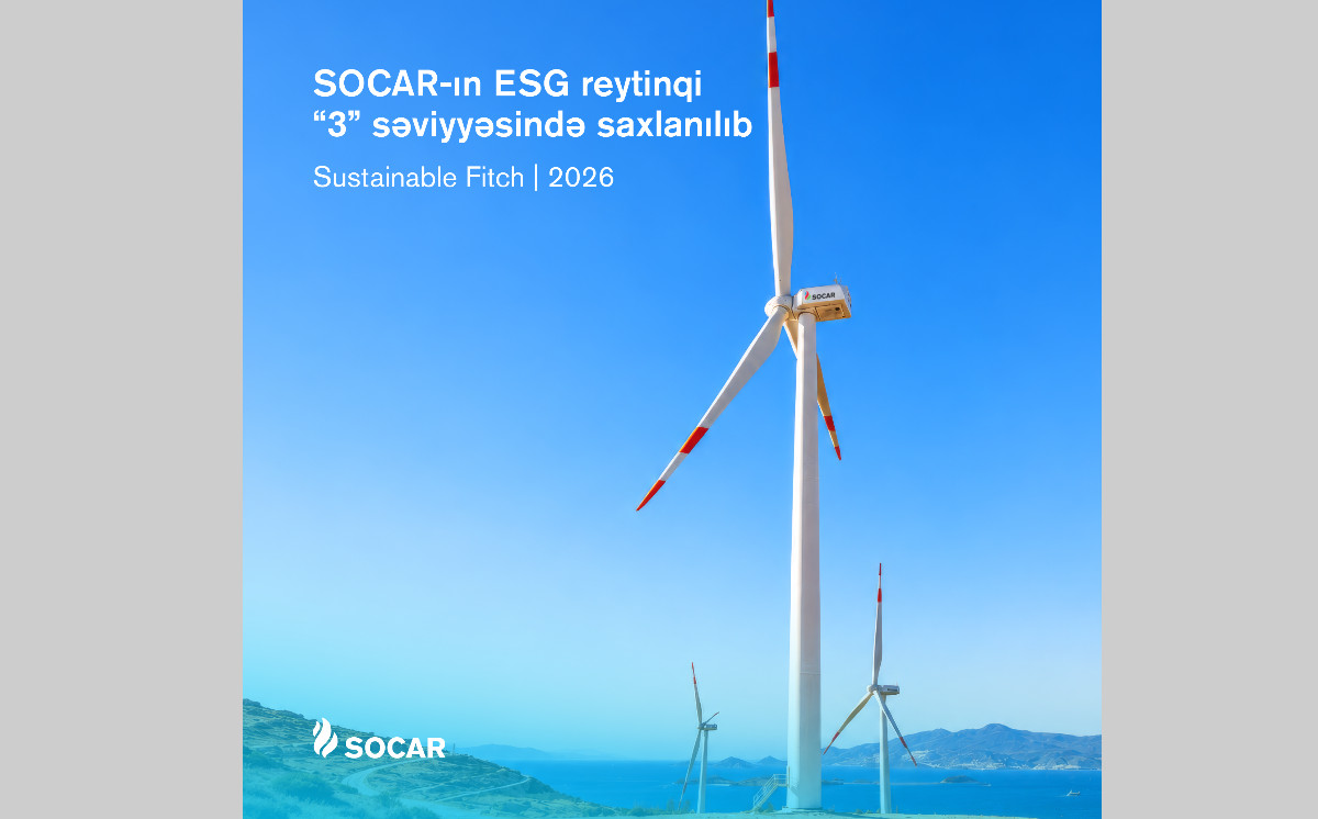 “Sustainable Fitch” SOCAR-ın ESG reytinqini “3” səviyyəsində saxlayıb, qiymətləndirmə balını yüksəldib 