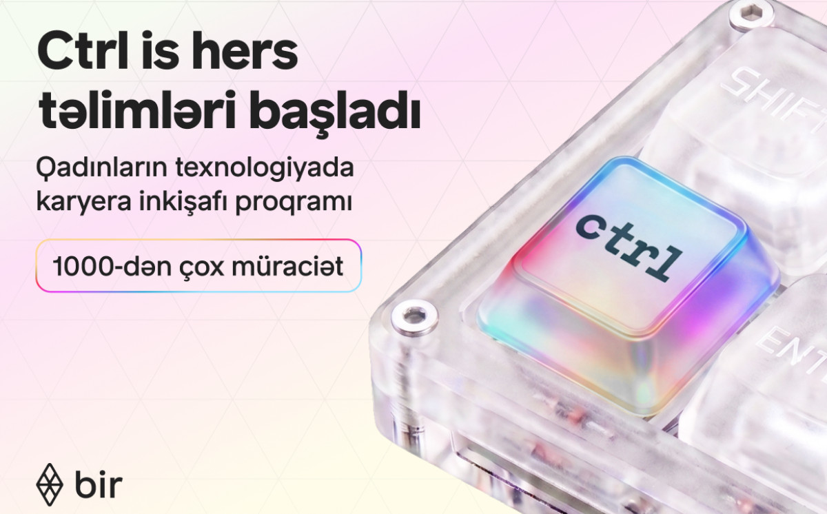 Texnologiyada qadın gücü: Bir "Ctrl is hers” qalibləri üçün təlimlərə başlayıb 