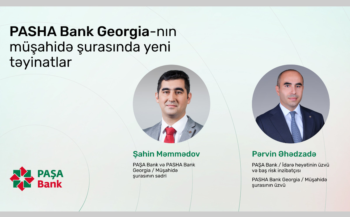 Новые назначения в Наблюдательном совете PASHA Bank Georgia 