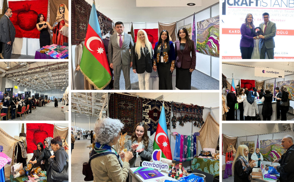 Azərbaycanın sənətkarlıq ənənələri “CraftIstanbul” sərgisində təqdim olunur 