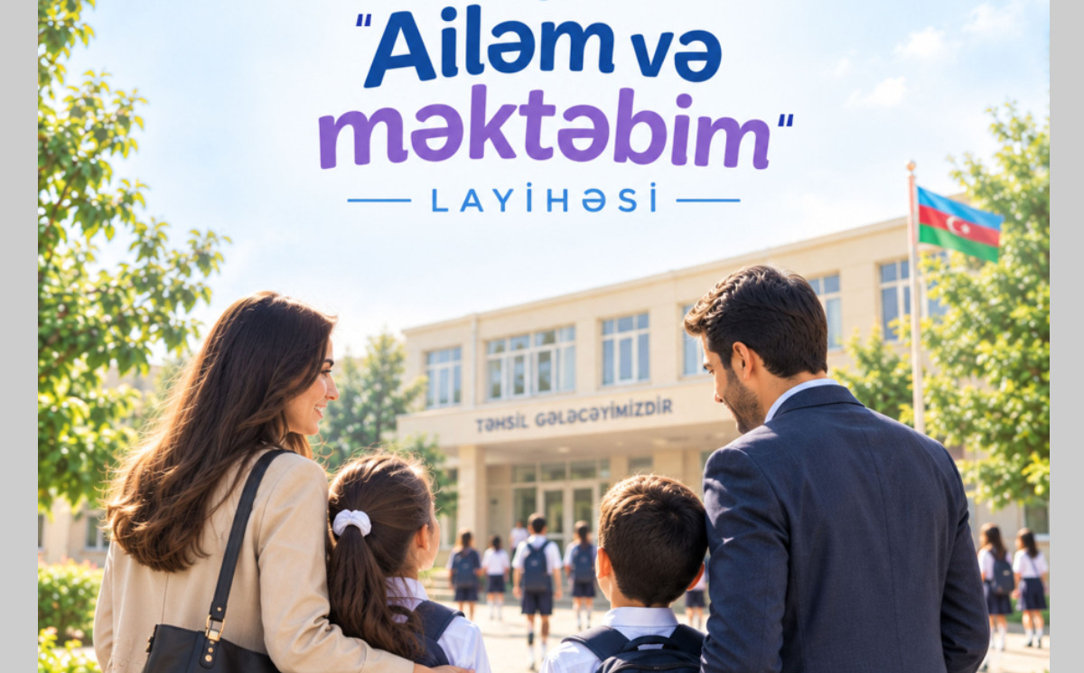 “Ailəm və məktəbim” layihəsi yeni tədris ilində 