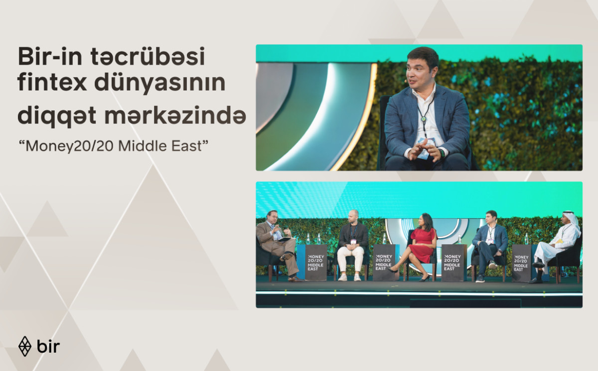 Bir представила цифровую трансформацию Азербайджана на Money20/20 Middle East в Эр-Рияде 
