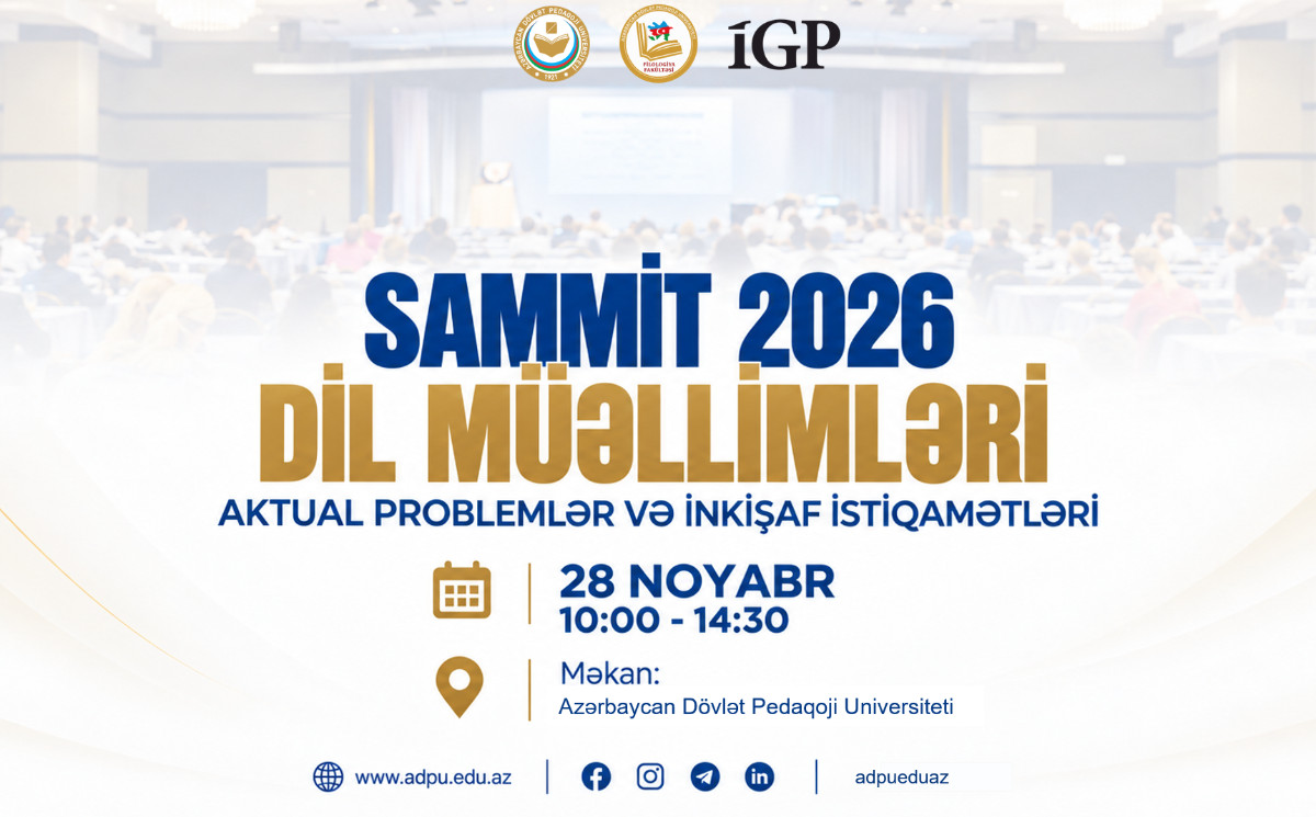 ADPU-da “Dil Tədrisi Sammiti 2026” keçiriləcək 