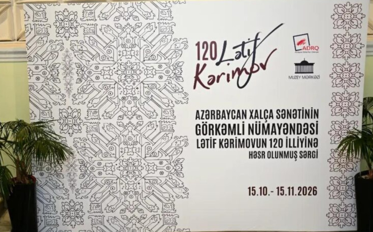Lətif Kərimovun 120 illiyinə həsr olunan sərgi keçirilib 